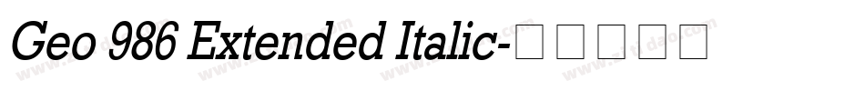 Geo 986 Extended Italic字体转换